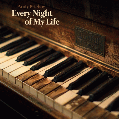 Andy Prieboy : Every Night of My Life